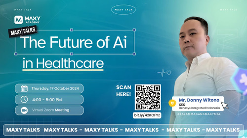 dorong inovasi ai di bidang kesehatan, maxy academy hadirkan donny witono dalam maxy talks (1) dorong inovasi ai di bidang kesehatan, maxy academy hadirkan donny witono dalam maxy talks (1)