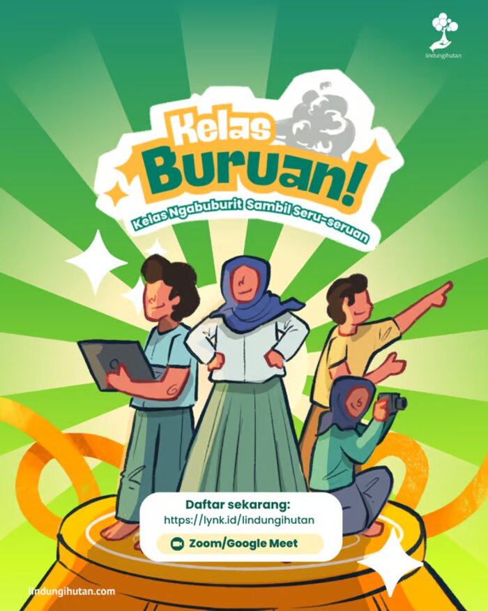 kelas ngabuburit sambil seru seruan, lindungihutan