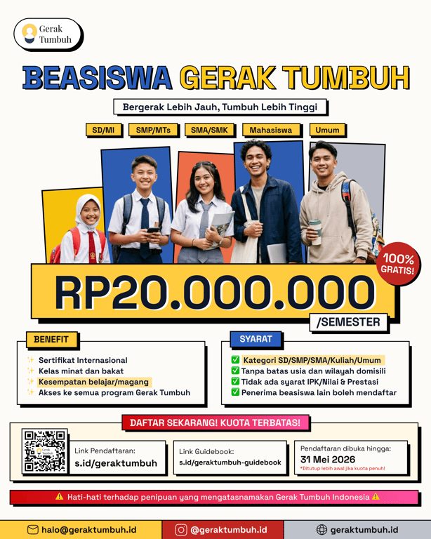 beasiswa gerak tumbuh 2026 resmi dibuka rp20.000.000 semester untuk semua jenjang pendidikan tanpa syarat ipk