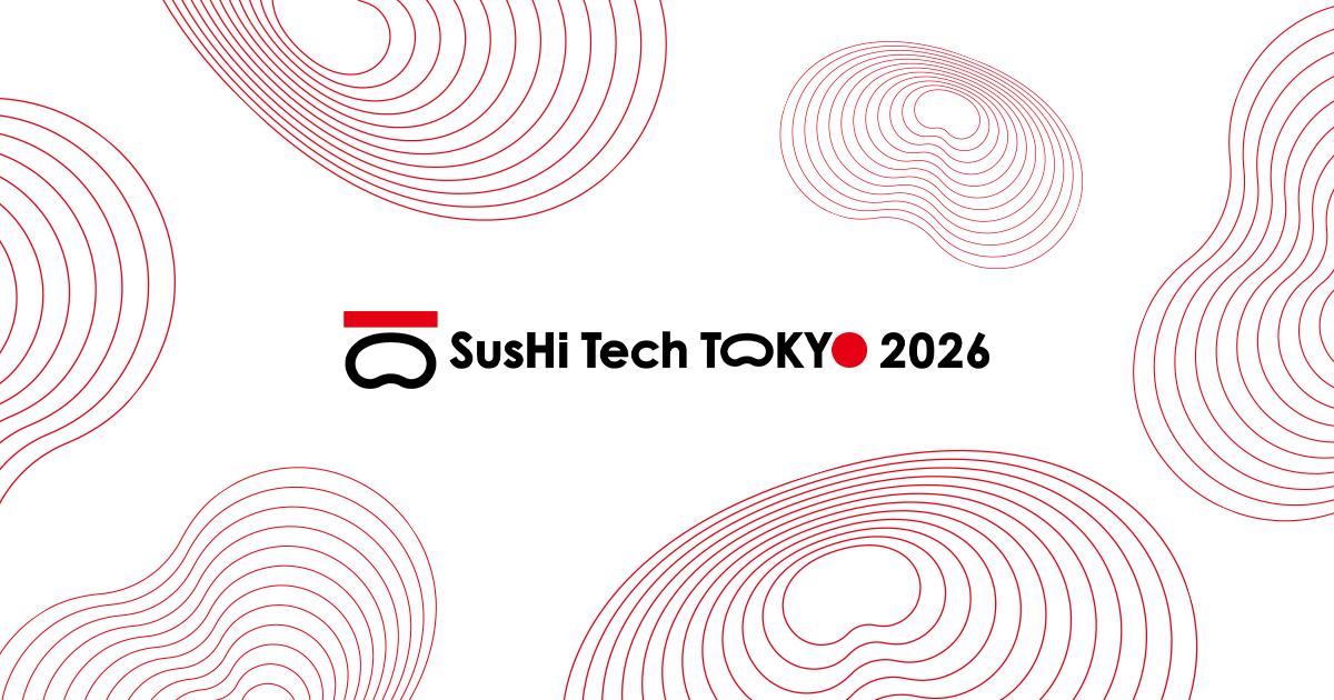 sushi tech tokyo 2026