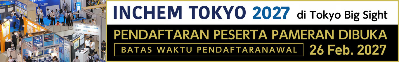 inchem tokyo 2027, pameran industri kimia dan pabrik berskala terbesar di jepang, membuka pendaftaran bagi perusahaan internasional